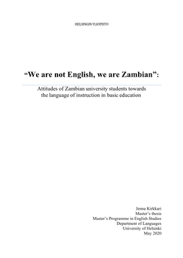 “We Are Not English, We Are Zambian”