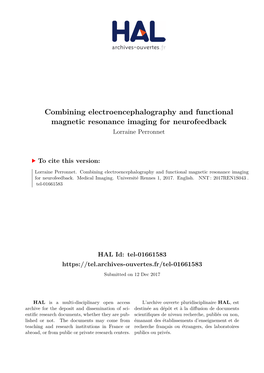 Combining Electroencephalography and Functional Magnetic Resonance Imaging for Neurofeedback Lorraine Perronnet