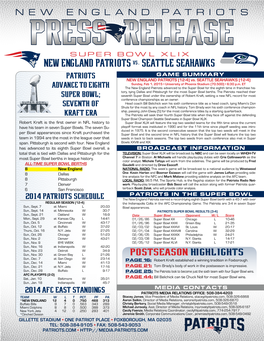 NEW ENGLAND Patriots Vs. SEATTLE SEAHAWKS PATRIOTS GAME SUMMARY NEW ENGLAND PATRIOTS (12-4) Vs