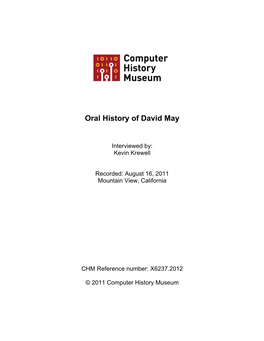 Oral History of David May; 2011-08-16