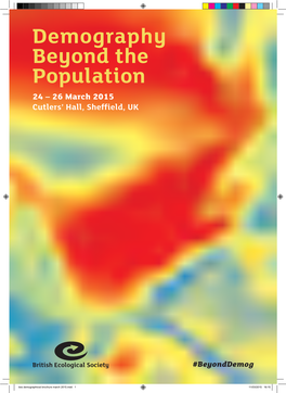 Demography Beyond the Population 24 – 26 March 2015 Cutlers’ Hall, Sheffield, UK