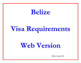 Countries Requiring Visas for Belize