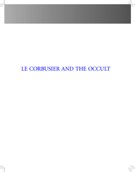 Le Corbusier and the Occult Le Corbusiero