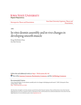 In Vitro Desmin Assembly and in Vivo Changes in Developing Smooth Muscle Rong-Ghi Robert Chou Iowa State University