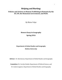 Helping and Hurting: Policies and Actions on Human Trafficking in Romania by the EU, UN, the Romanian Government, and Ngos