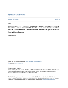 Civilians, Service-Members, and the Death Penalty: the Failure of Article 25A to Require Twelve-Member Panels in Capital Trials for Non-Military Crimes