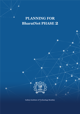 PLANNING for Bharatnet PHASE 2