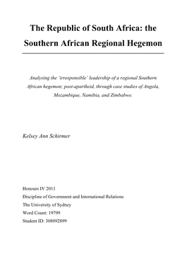 The Republic of South Africa: the Southern African Regional Hegemon