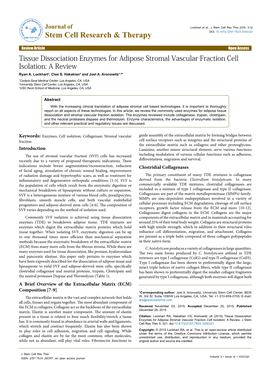 Tissue Dissociation Enzymes for Adipose Stromal Vascular Fraction Cell Isolation: a Review Ryan A