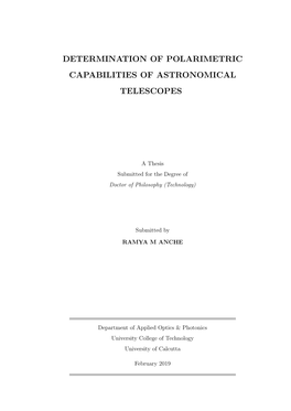 Determination of Polarimetric Capabilities of Astronomical Telescopes