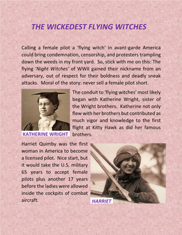 The Wickedest Flying Witches