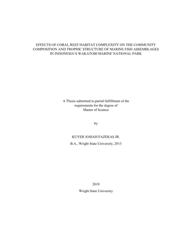 Effects of Coral Reef Habitat Complexity on the Community Composition and Trophic Structure of Marine Fish Assemblages in Indonesia’S Wakatobi Marine National Park