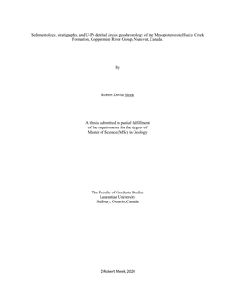 Sedimentology, Stratigraphy, and U-Pb Detrital Zircon Geochronology of the Mesoproterozoic Husky Creek Formation, Coppermine River Group, Nunavut, Canada