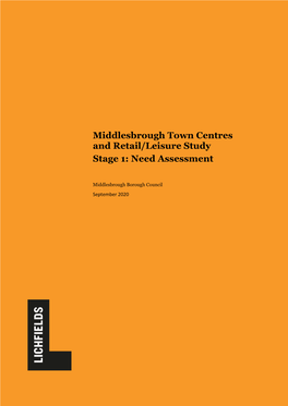 Middlesbrough Town Centres and Retail/Leisure Study Stage 1: Need Assessment