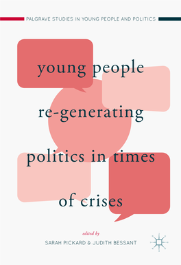 Young People Re-Generating Politics in Times of Crises