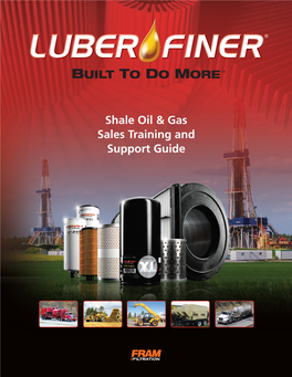 Shale Oil & Gas Sales Training and Support Guide
