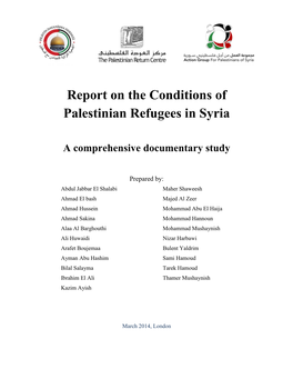Report on the Conditions of Palestinian Refugees in Syria