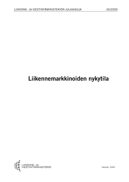 Liikennemarkkinoiden Nykytila