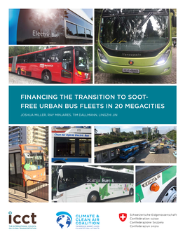 Financing the Transition to Soot-Free Urban Bus Fleets in 20 Megacities