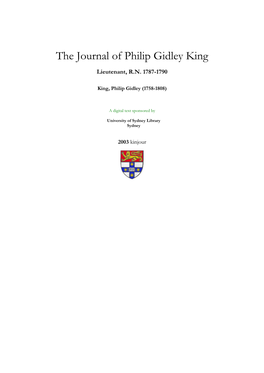 The Journal of Philip Gidley King Lieutenant, R.N. 1787-1790 Sydney Australian Documents Library 1980