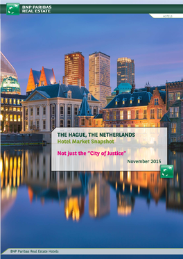 THE HAGUE, the NETHERLANDS Hotel Market Snapshot