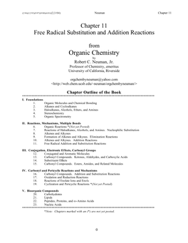 Radical Reactions 11-3 Free Radicals (11.1A) 11-3 Halogen Atoms Alkoxy Radicals Carbon Radicals