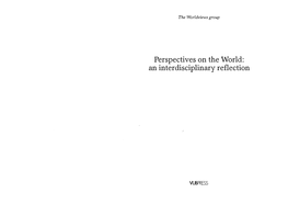 Perspectives on the World: an Interdisciplinary Reflection