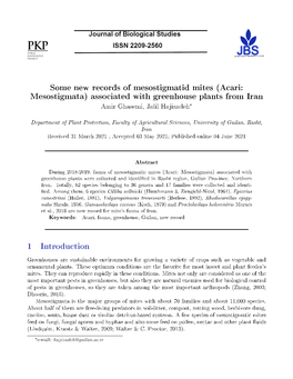 Some New Records of Mesostigmatid Mites (Acari: Mesostigmata) Associated with Greenhouse Plants from Iran Amir Ghasemi, Jalil Hajizadeh*