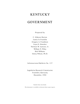 Kentucky Government” Deals with Kentucky’S Governmental Functions and Structures
