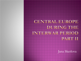 Cebtral Europe During the Interwar Period