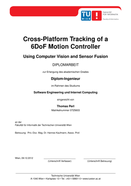 Cross-Platform Tracking of a 6Dof Motion Controller Using Computer Vision and Sensor Fusion
