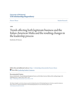 Trends Affecting Both Legitimate Business and the Italian-American Mafia and the Resulting Changes in the Leadership Process Kimberley M