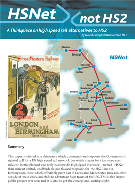 Hsnet Not HS2 a Thinkpiece on High Speed Rail Alternatives to HS2 by David Campbell Bannerman MEP