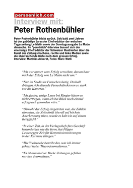 Interview Mit: Peter Rothenbühler