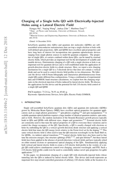 Charging of a Single Inas QD with Electrically-Injected Holes Using a Lateral Electric Field Xiangyu Ma1, Yuejing Wang2, Joshua Zide 2, Matthew Doty1, 2 1)Dept