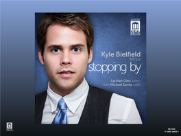 Kyle Bielfield, Tenor; Lachlan Glen, Piano • with Michael Samis, Cello