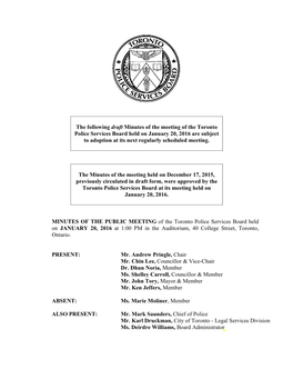 PUBLIC MEETING of the Toronto Police Services Board Held on JANUARY 20, 2016 at 1:00 PM in the Auditorium, 40 College Street, Toronto, Ontario