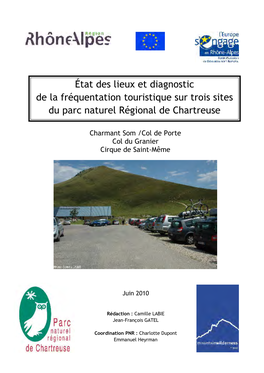 État Des Lieux Et Diagnostic De La Fréquentation Touristique Sur Trois Sites Du Parc Naturel Régional De Chartreuse