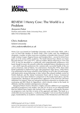 REVIEW | Henry Cow: the World Is a Problem Benjamin Piekut Durham and London: Duke University Press, 2019 ISBN 9781478004660 (PB)