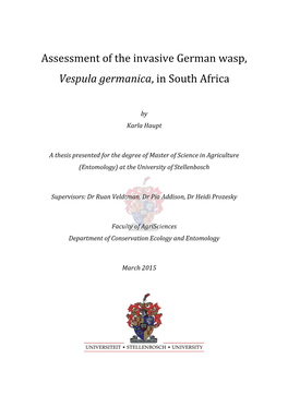 Assessment of the Invasive German Wasp, Vespula Germanica, in South Africa