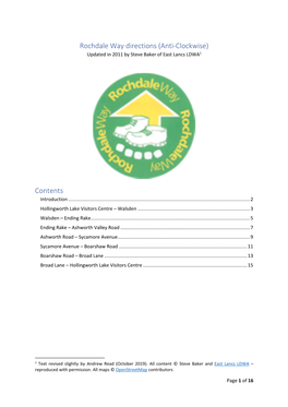 Rochdale Way Directions (Anti-Clockwise) Updated in 2011 by Steve Baker of East Lancs LDWA1