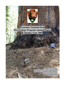 Yosemite National Park Fire Ecology Program Annual Report Calendar Year 2007