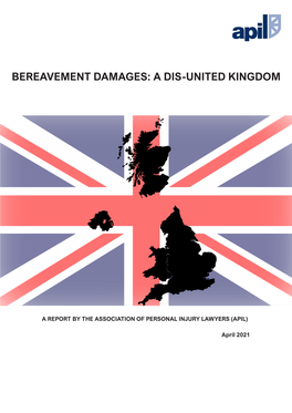 Bereavement Damages: a Dis-United Kingdom