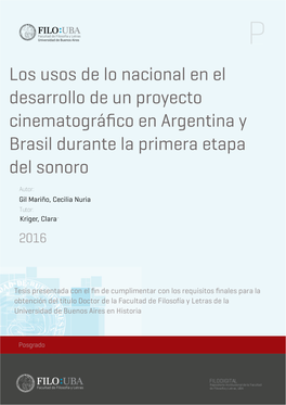 Los Usos De Lo Nacional En El Desarrollo De Un Proyecto Cinematográﬁco En Argentina Y Brasil Durante La Primera Etapa Del Sonoro