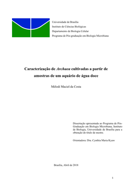 Caracterização De Archaea Cultivadas a Partir De Amostras De Um Aquário De Água Doce