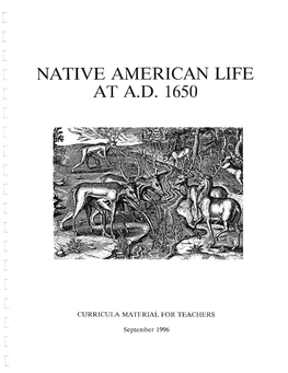 Native American Life at A.D. 1650: Curricula