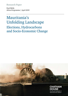 Mauritania's Unfolding Landscape: Elections, Hydrocarbons and Socio