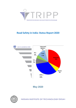 Road Safety in India: Status Report 2020