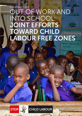 Joint Efforts Toward Child Labour Free