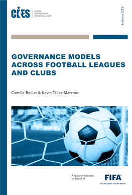 Governance Models Across Football Leagues and Clubs Marston - Governance Models Across C